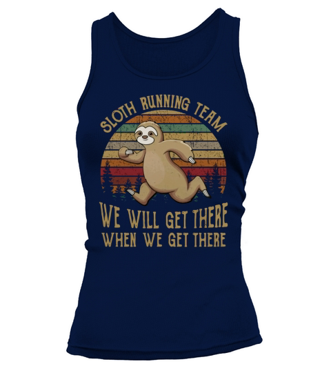 Sloth running team we will get there Tank top Woman