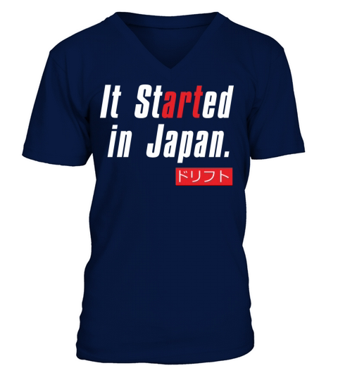 Drift It Started In Japan V-Neck T-shirt