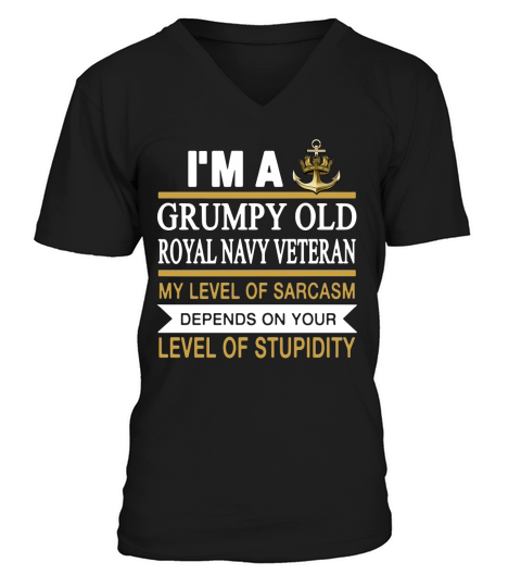 I m a grumpy old man royal navy veteran my level o - Mens Premium T-Shirt V-Neck T-shirt