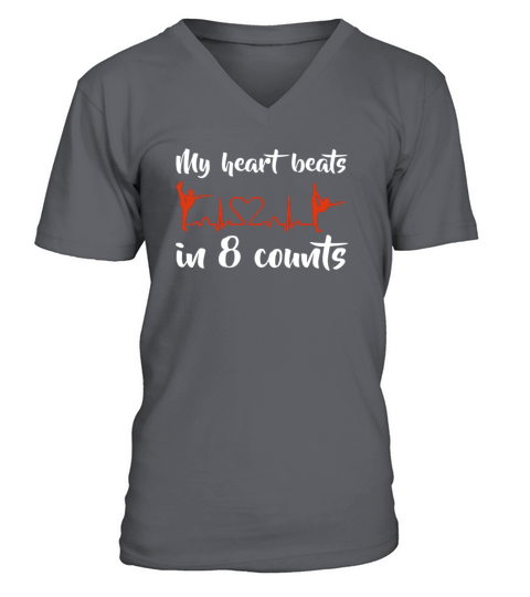 My Heart Beats in 8 Counts Dancing Graphic T-Shirt T-Shirts LIMTED EDITION V-Neck T-shirt