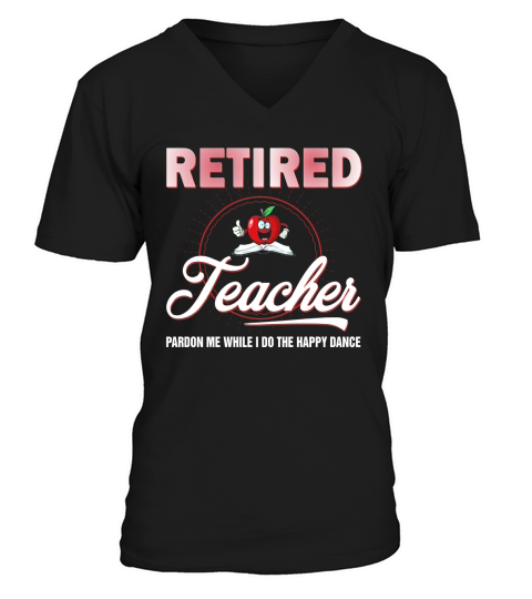 Retired teacher V-Neck T-shirt