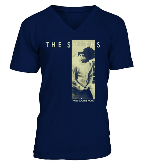 The Smiths  How Soon Is Now TShirt V-Neck T-shirt