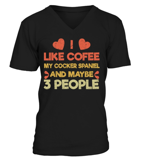 Vintage Pet Dog Like Coffee Love Cocker Spaniel V-Neck T-shirt