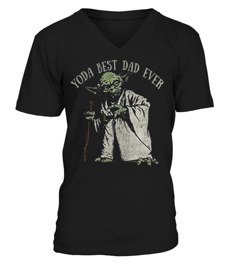 Yoda best dad ever Funny Shirt V-Neck T-shirt