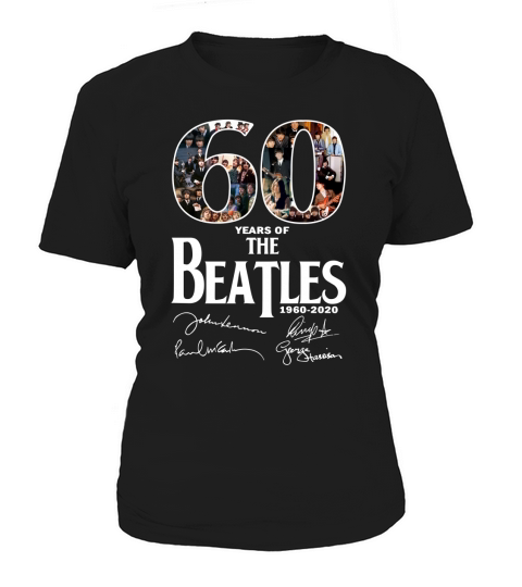 60 Years Of The Beatles 1960 2020 Signatures shirt Women's T-Shirt