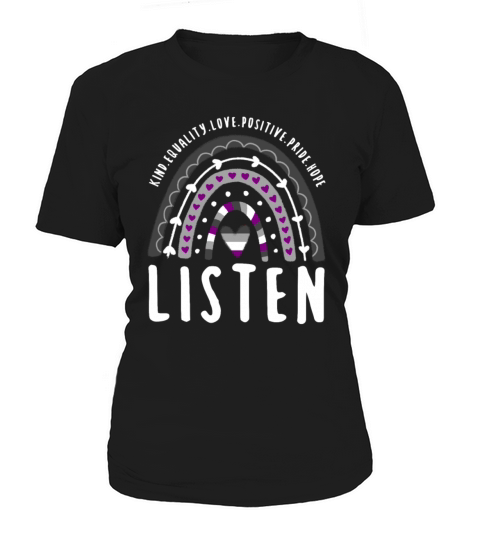 Asexual Quote Listen Ace Rainbow Women's T-Shirt