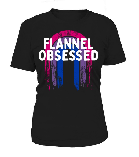 Flannel Obsessed Bisexual LGBTQ Bi Pride Outfit Women's T-Shirt