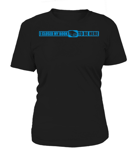 I closed my book Women's T-Shirt