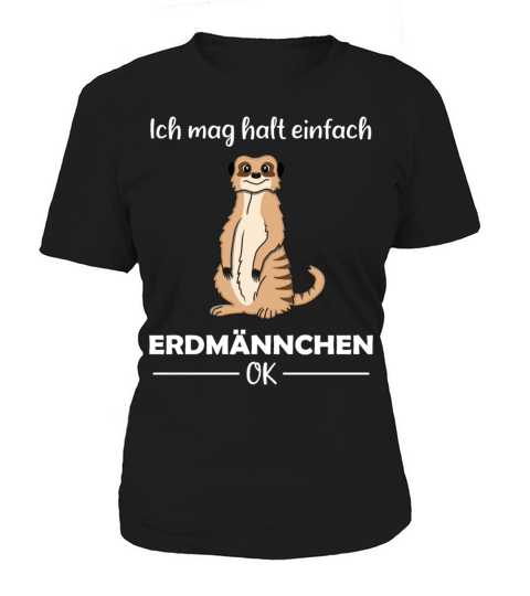 Meerkat Lovers Funny Quote Gift Women's T-Shirt