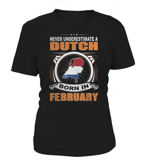NEVER-DUTCH-FEBRUARY Women's T-Shirt