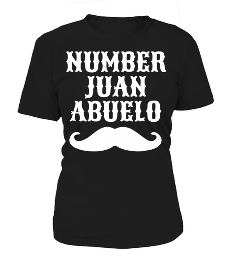 Number Juan Abuelo Spanish T-Shirt  Mexican Best Dad Gifts Women's T-Shirt