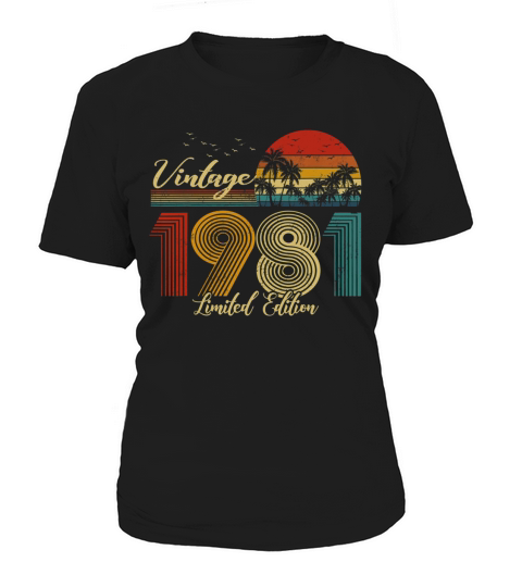 Vintage 1981 Limited Edition Women's T-Shirt