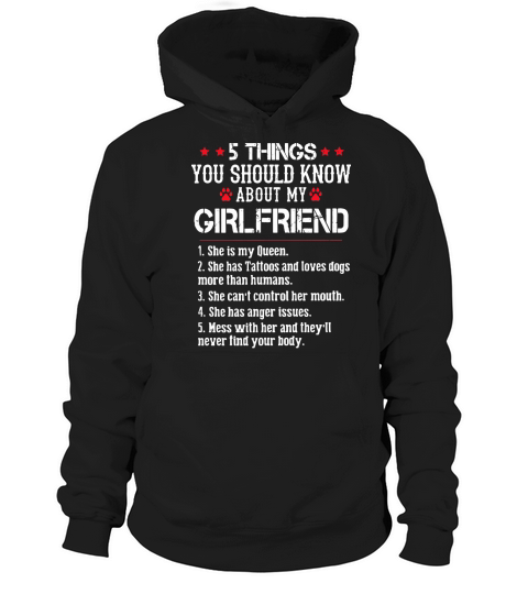 5 things you should know about my girlfriend Hoodie Unisex
