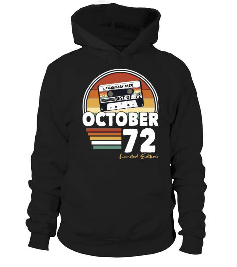 50th birthday vintage october 1972 limited edition Hoodie Unisex