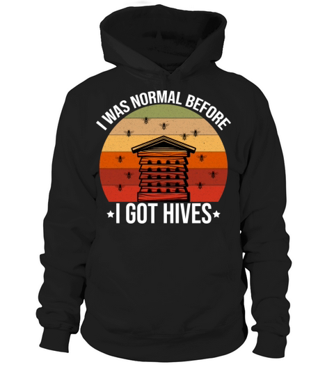 I Was Normal Before I Got Hives Funny Beekeeping Hoodie Unisex
