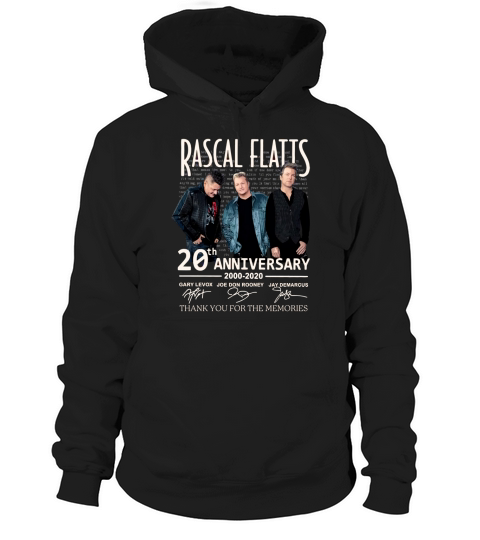 Rascal Flatts 20th anniversary 2000-2020 signed thank memories shirt Hoodie Unisex