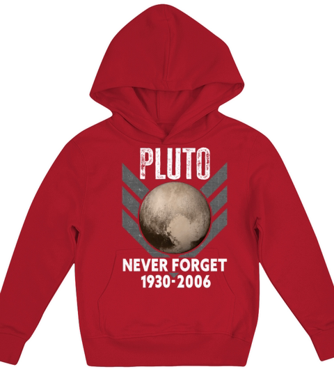 Never Forget Pluto Design Retro Style Funny Space Kids Hoodie