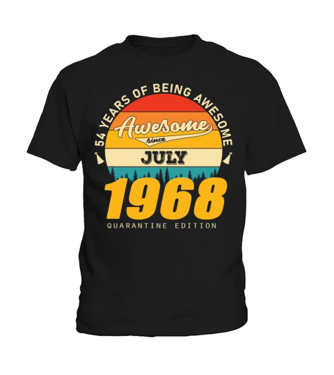 1968 Quarantine Edition July 54th birthday gift Kids T-Shirt