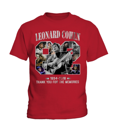 82 year of Leonard Cohen 1934-2016 thank you for the memories shirt Kids T-Shirt