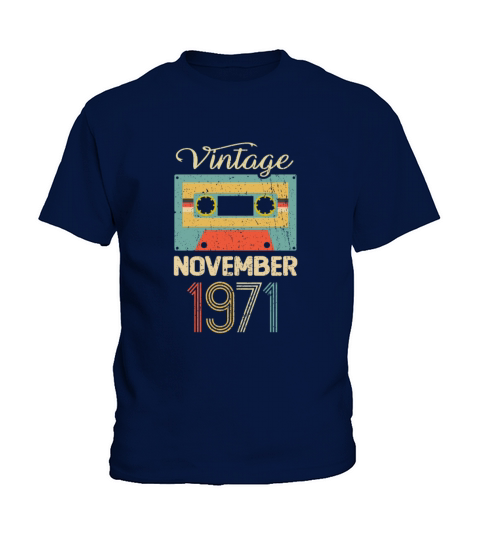 Vintage November 1971 50th Birthday 50 Year Gift Kids T-Shirt