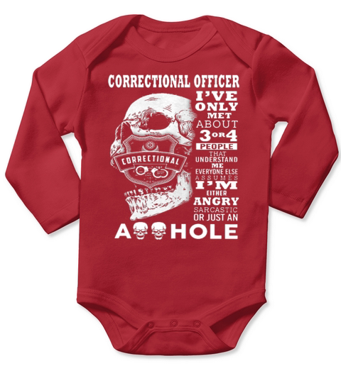 Correctional Officer Only Met About Peop Long Sleeve Baby One-Piece