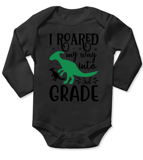 I roared my way into 3rd grade Long Sleeve Baby One-Piece
