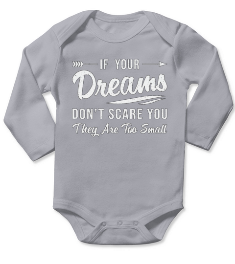 If Your Dreams Dont Scare You CEO Business Owner Long Sleeve Baby One-Piece
