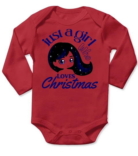 Just a Girl who loves Christmas Long Sleeve Baby One-Piece