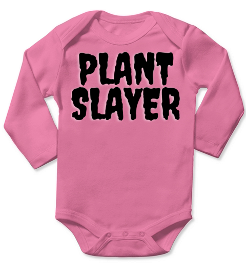 Plant Slyer Black text only Long Sleeve Baby One-Piece
