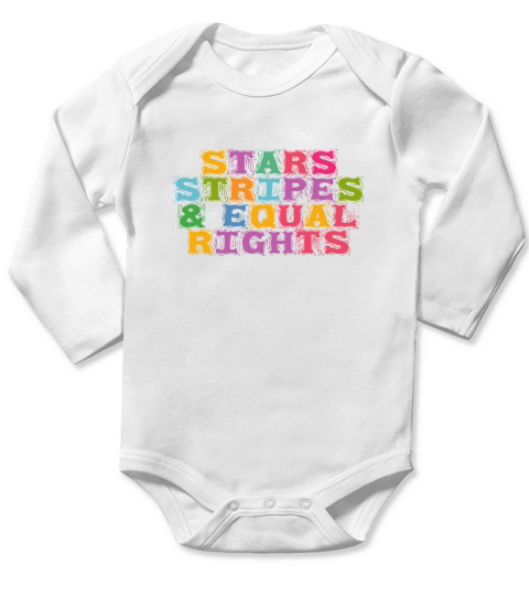 Stars Stripes And Equal Rights Pro Choice Roe v Wa Long Sleeve Baby One-Piece