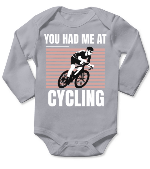 You had me at cycling Long Sleeve Baby One-Piece