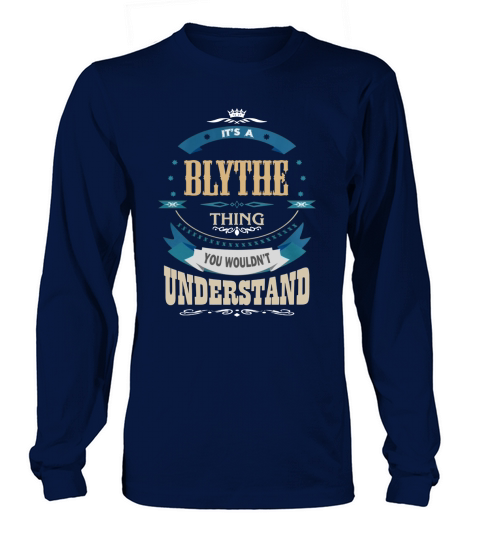 BLYTHE, Its a BLYTHE thing Long sleeved Unisex