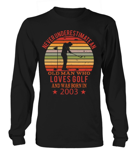 Golfing Golfplayers Vintage 2003 Birthday Long sleeved Unisex
