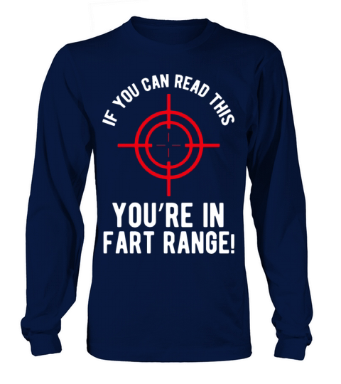 If You Can Funny Quote Read This You are in Fart R Long sleeved Unisex