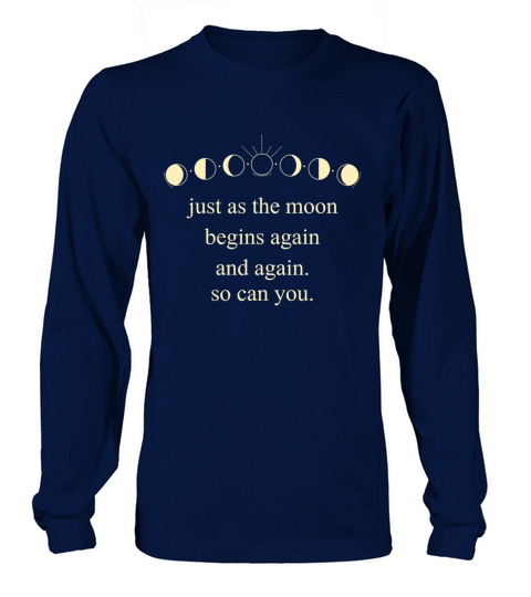 Moon Inspirational Saying Universe Motivation Long sleeved Unisex