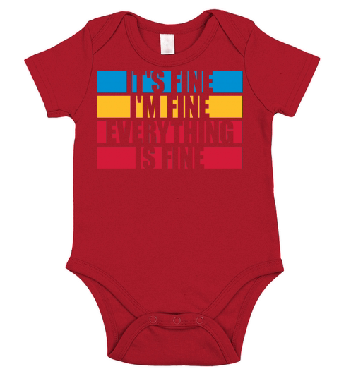 everything is fine quote Short Sleeve Baby One-Piece