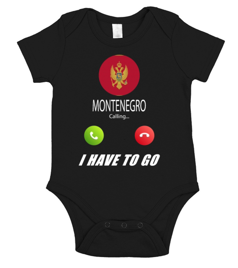 Montenegro is calling Is calling Flag Saying Short Sleeve Baby One-Piece