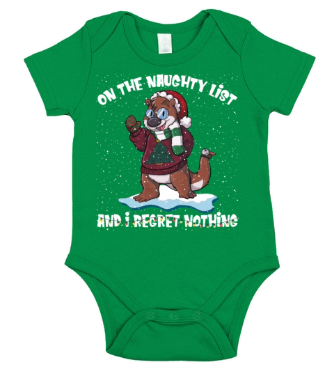 On The Naughty List And I Regret Nothing Otter Short Sleeve Baby One-Piece