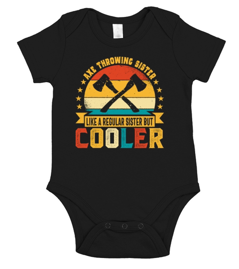 Retro Axe Throwing Sister - Like a Regular Sister Short Sleeve Baby One-Piece