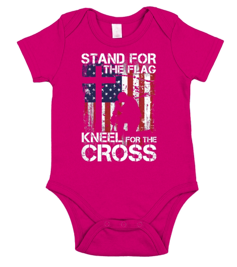 STAND FOR THE FLAG  KNEEL FOR THE CROSS Short Sleeve Baby One-Piece