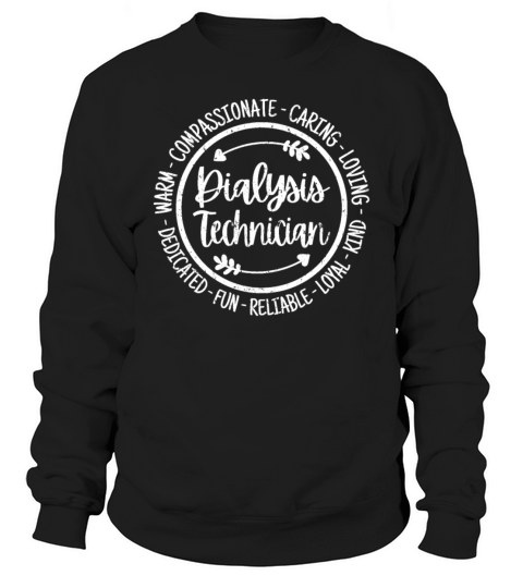 Dialysis Technician Kidney Tech Nurse Vintage Sweatshirt Unisex
