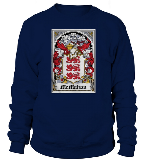 McMahon Coat of Arms Irish Family Crests Sweatshirt Unisex