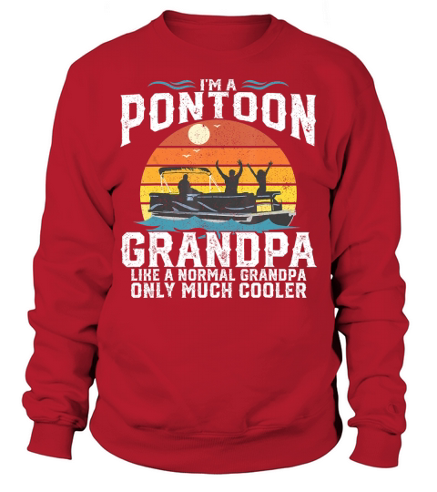 Mens Pontoon Grandpa Captain Retro Funny Boating Fathers Day Gift T-Shirt Sweatshirt Unisex
