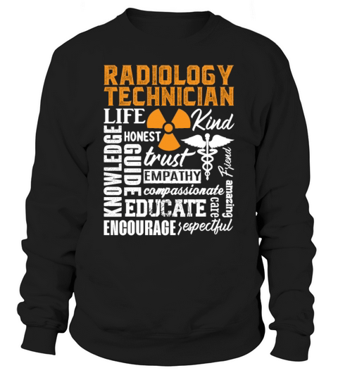 Radiology Technician Rad Tech Technologist Xray Sweatshirt Unisex