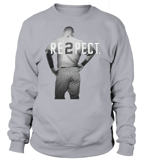 Respect Derek Jeter Re2pect 2 On Back New York Uniform Mj Baseball Sweatshirt Unisex