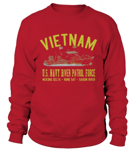 Vietnam US Navy river patrol force Sweatshirt Unisex
