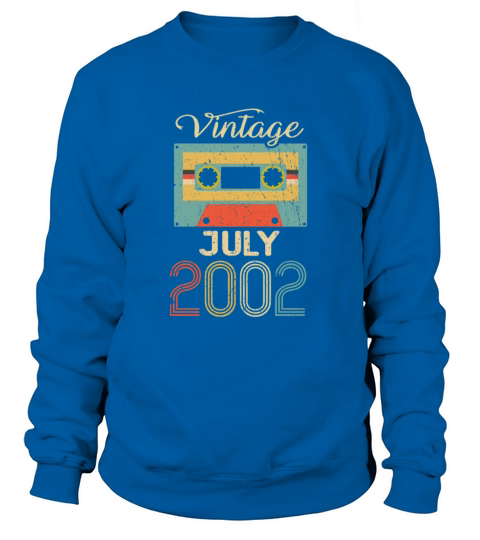 Vintage July 2002 20th Birthday 20 Year Gift Sweatshirt Unisex