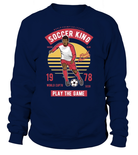 Vintage Soccer King Sweatshirt Unisex