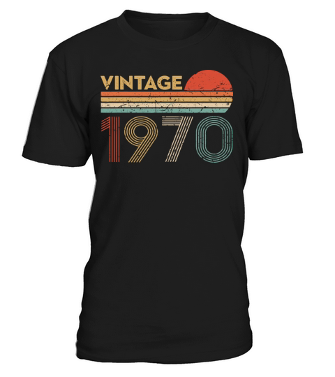 50 Year Old Birthday Vintage Classic Born In 1970 T-Shirt Unisex