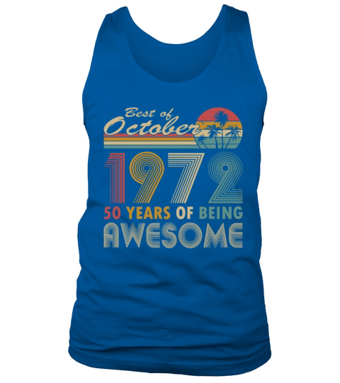 50th birthday vintage 1972 best of 1972 Tank Top Unisex